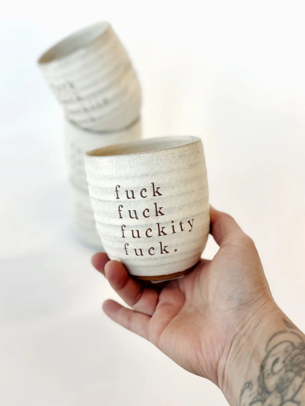 Fuckity fuck mug